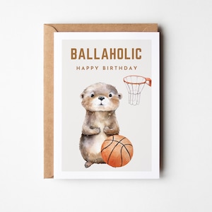 Cadeau de basket-ball, loutre de carte postale Ballaholic, cadeau pour joueur de basket-ball, carte de basket-ball, cadeau de basket-ball, carte d’anniversaire de basket-ball