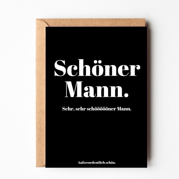 Lustige Postkarte schöner Mann, Geschenk für Männer, Geschenk Partner, Freund Geschenk, Bruder Geschenk, Vater Geschenk, Onkel Geschenk