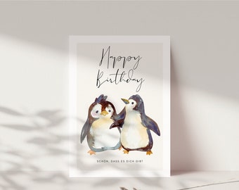 Penguin Birthday Card Postcard DINA6, Penguin Happy Birthday Card for your favorite person, it's great that you exist