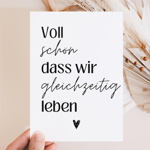 Postkarte Voll schön, dass wir gleichzeitig leben, Beste Freundin Geschenk, Karte mit Spruch, Geschenk Freundin, Geschenk Lieblingsmensch