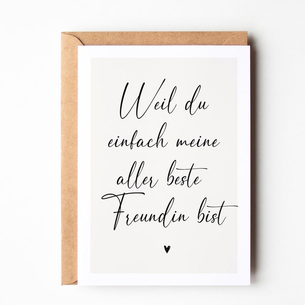 Grußkarte "Weil du einfach meine aller beste Freundin bist", Beste Freundin Geschenk, Beste Freundin Geburtstagskarte, Danke-Karte DINA6