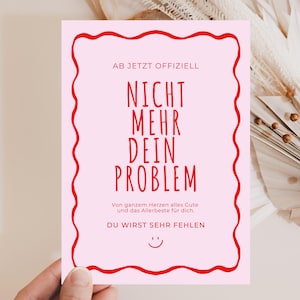 Lustige Abschiedskarte für Kollegen, Abschiedsgeschenk Kollegen, Jobwechsel Geschenk, Ruhestand Karte, Karte Rente "Nicht mehr dein Problem"