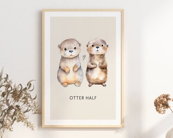 Cute Otter A4 poster, Otter picture "Otter half" as a gift for your favorite person, made of high-quality premium paper (without frame)