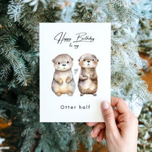 Süße Otter Geburtstagskarte DINA6, Otter Karte zum Geburtstag, Otter Happy Birthday Karte für den Lieblingsmensch Bild 8