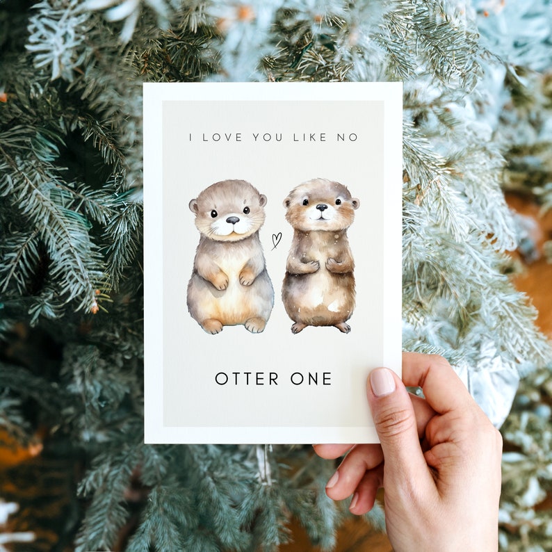 Otter Liebeskarte mit Spruch, Otter Geschenk, Geschenk für Partner Valentinstag Karte, Valentinstag Geschenk, Ich liebe dich Karte Bild 2