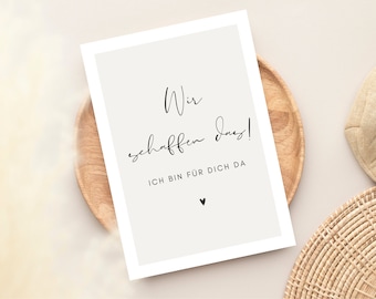 Postal de ánimo "Podemos hacerlo, estoy aquí para ti", tarjeta de consuelo, ánimo, puedes hacerlo, tarjeta para animarte | DIN A6