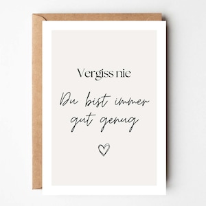 Encouraging gift, comfort card, encouragement, you are good as you are, self-love card, you are good enough, postcard, affirmations
