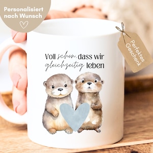 Personalisierte Tasse mit Name, Beste Freundin Geschenk Tasse mit Spruch, Geschenk Freundin, Geschenk Lieblingsmensch, süße Otter Tasse