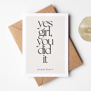 Postkarte Girl you did it, Geschenk Karte Abschluss, Ausbildung, Abitur, Bachelor, Studium, Master, Prüfung, Glückwunschkarte Grußkarte