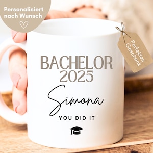 Bachelor Geschenk, Bachelor Tasse personalisiert mit Namen, Bachelor bestanden Geschenk, Bachelor Abschluss Tasse, Geschenk zum Bachelor