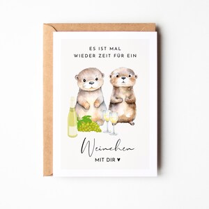 Otterkaart "Het is tijd voor een wijntje met jou", wijnliefhebber, tijd voor twee, date night, cadeau voor partner, cadeau voor vriendinnen
