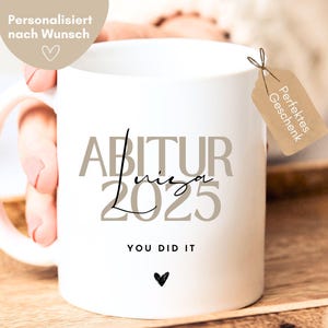 Regalo Abitur, regalo Abitur personalizado, taza Abitur lo hiciste tú mismo, regalo para el Abitur 2025 con nombre personal deseado