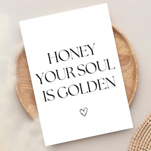 Postal "Cariño, tu alma es de oro", regalo para mejor amiga, regalo alentador, tarjeta con frase, ánimo, te amo