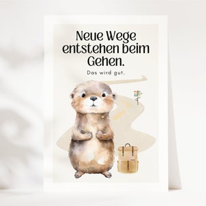 Postkarte Mutmacher "Neue Wege entstehen beim Gehen", Trostkarte, Mut machen, du schaffst das, Karte zur Aufmunterung, Neuanfang, Abschied