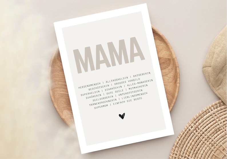 May include: A printable poster with the word "MAMA" in large, gray letters. The poster lists a series of words describing a mother, such as "heart person", "everyday hero", "advisor", "protector", "great role model", "superhero", "chef", "manager", "listener", "good soul", "encourager", "caretaker", "supporter", "favorite person", "supermom", and "simply the best".