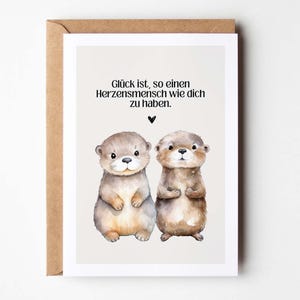 Carte sincère de loutre mignonne avec dicton, cadeau de loutre meilleur ami, cadeau de personne préférée, cadeau d'anniversaire je t'aime