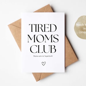 Carte postale TIRED MOMS CLUB, cadeau maman, cadeau pour naissance, carte pour maman biologique, carte pour femme biologique, cadeau nouvelle maman