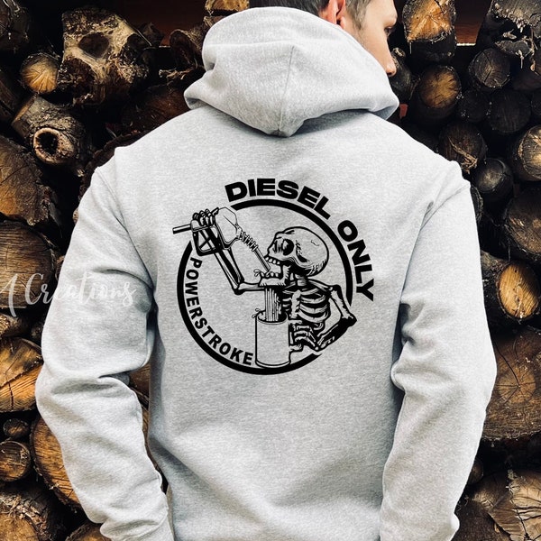 Powerstroke Diesel Sweater, Powerstroke Diesel Shirt, Ford Diesel Sweater, Diesel Only, Ford Powerstroke, Ford Powerstroke Diesel