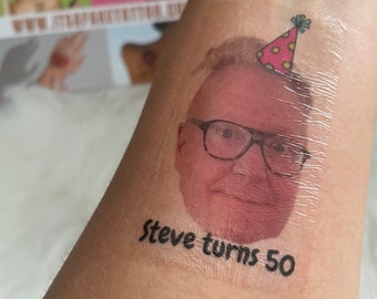 Custom Face Birthday Tattoos UK | Funny Personalized Party Favors | Photo Temporary Tattoo | 18th 21st 30th 40th 50th Birthday Gift