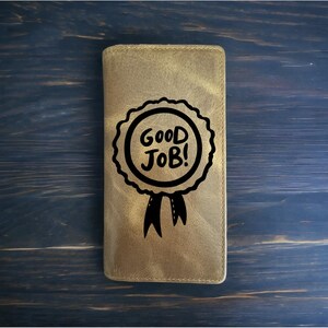Cartera de rodeo Good Job con cinta de cuero de búfalo occidental de vaquero y frase de primera calidad NUEVA
