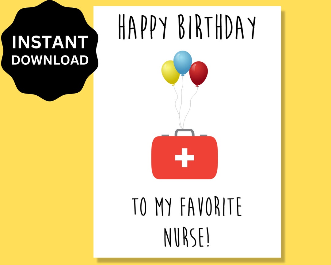 Nurse Birthday Card Printable | Happy Birthday Card for Nurse ...
