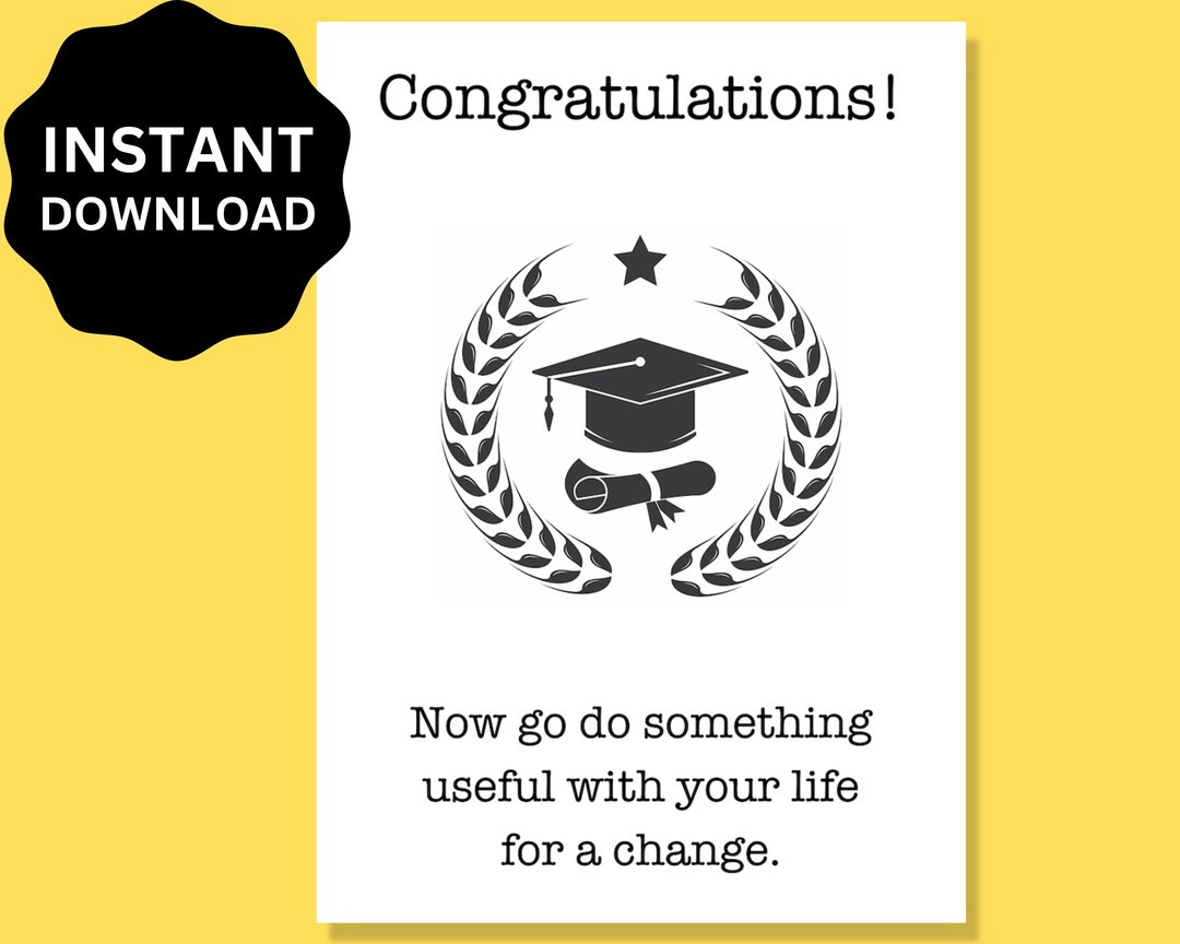 Funny Rude Insulting College Graduation Card Printable, 