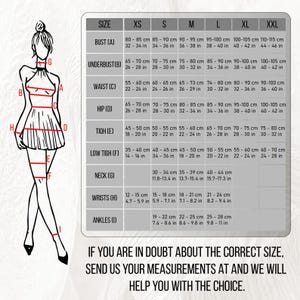 May include: A size chart with measurements in inches and centimeters for bust, underbust, waist, hip, thigh, neck, wrists, and ankles. The chart includes sizes XS to XXL. Text on the bottom says, "If you are in doubt about the correct size, send us your measurements and we will help you with the choice."