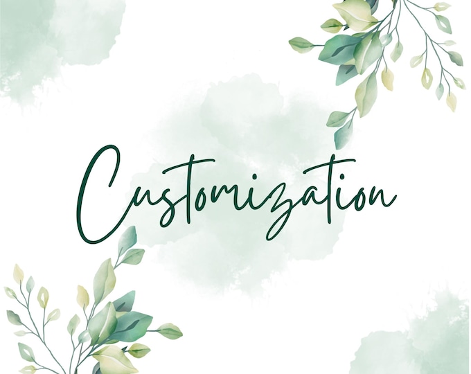 Customize your order