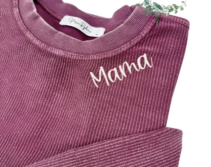 Mama sweatshirt, Embroidered Corded Crew, embroidered mama, embroidered sweatshirt, Oversized sweatshirt, mama apparel, corded crew, custom