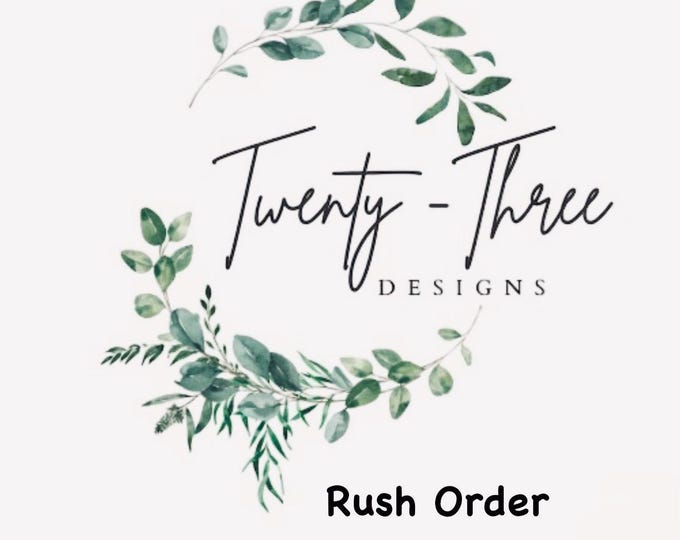 Rush Order