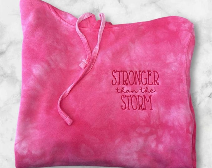 Embroidered Stronger then the Storm sweatshirt, inspirational sweatshirt, mental health , stress treated Independent Trading sweatshir