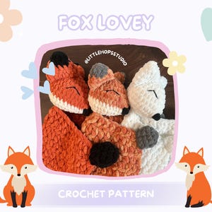 The Fox Lovey Crochet PATTERN | Crochet Fox PATTERN | PDF | Crochet Fox Blanket | Crochet Fox Lovey | Crochet Lovey