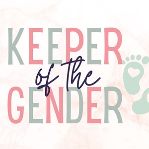 Keeper of the gender pink and green gender reveal design png download