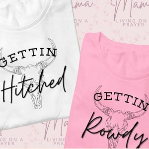 Gettin hitched Gettin rowdy bundle bachelorette party PNG digital design