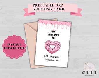 Valentines Day Card Digital Download Donut What I'd Do Without You | Funny Cheesy Valentines Day Card for Couple | Anniversary Couples Card