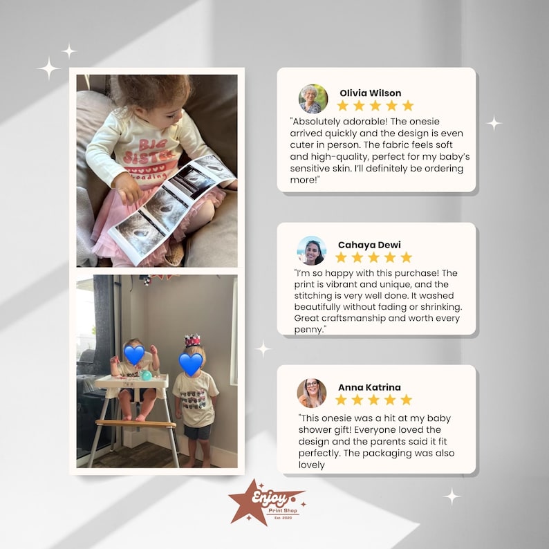 May include: The image showcases a baby onesie with the text "Big Sister" and a baby ultrasound image. Customer reviews are displayed, highlighting satisfaction with the product's quality and design. The shop logo "Enjoy Print Shop" is also visible.