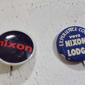 Botones originales de la campaña de Richard Nixon de 1960 La experiencia de Nixon/Lodge cuenta NIXON