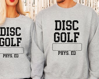 Disc Golf Distressed Physical Ed Funny Crewneck Sweatshirt