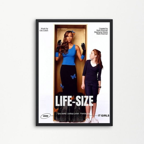 LIFE-SIZE Full, Trendy, Retro, Movie Poster, Digital Download, PRINTABLE Art, College, Wall Art, Tyra Banks, Lindsay Lohan