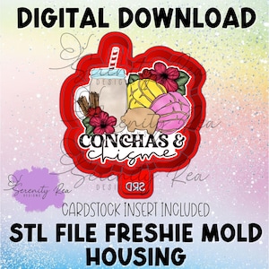 May include: A red plastic mold housing for a freshie featuring a graphic of a mason jar with a straw, cinnamon sticks, a yellow concha, a pink concha, and red flowers. The text reads CONCHAS & CHISME, DIGITAL DOWNLOAD, and CARDSTOCK INSERT INCLUDED.