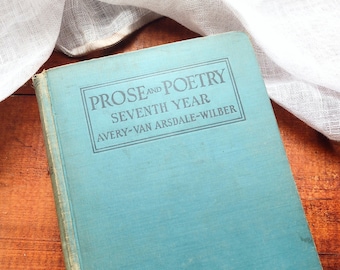 Prose and Poetry Seventh Year 1930, Antique school book