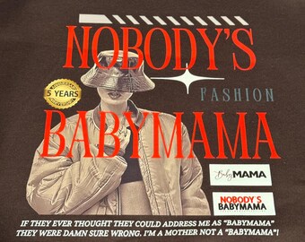 Koszulka rocznicowa Nobody’s BABYMAMA