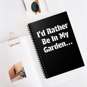 Funny Ruled Notebook: Rather Be Gardening Work from Home