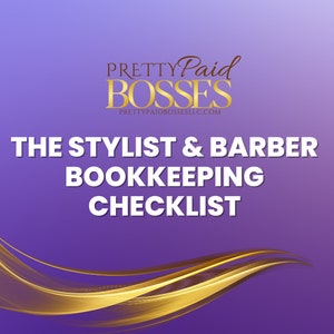 The Stylist & Barber Bookkeeping Checklist