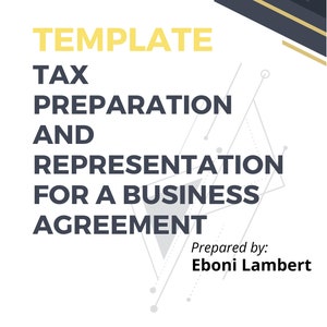 Tax Preparation and Representation for a Business Agreement Template