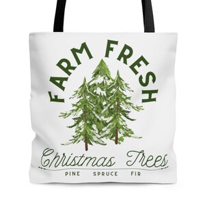 Fresh Cut Christmas Tree Winter Holiday Tote Bag with Black Strap | Reusable Bags | Winter Totes | Christmas Tote Bag