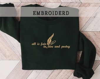 Todo es sudadera justa bordada, cuello redondo de poesía, sudadera con capucha personalizada, regalo para ella, camisa de poetas torturados