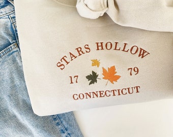 Stars Hollow Connecticut Sweatshirt, Cozy Fall Sweatshirt, Stars Hollow Embroidered Sweatshirt, Gilmore Merch, Fall Embroidered Sweatshirt