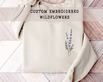 Custom Birth Month Birth Flower Embroidered Sweatshirt, Wildflowers Sweatshirt, Floral Hoodie, Gifts For Mom, Birth Month Flower Shirt