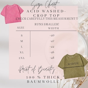 May include: Pink acid-washed crop top and olive green crop top with a size chart. The chart includes sizes S, M, L, XL, and 2XL, with corresponding width measurements in inches. The text reads "Print of Beauty" and "100% THICK BAUMWOLLE."